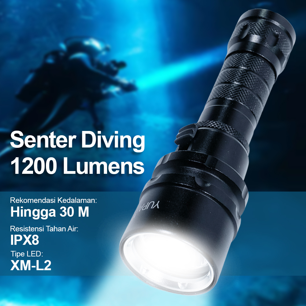 Senter Selam LED Diving Flashlight Waterproof L2 1200 Lumens YUPARD G300