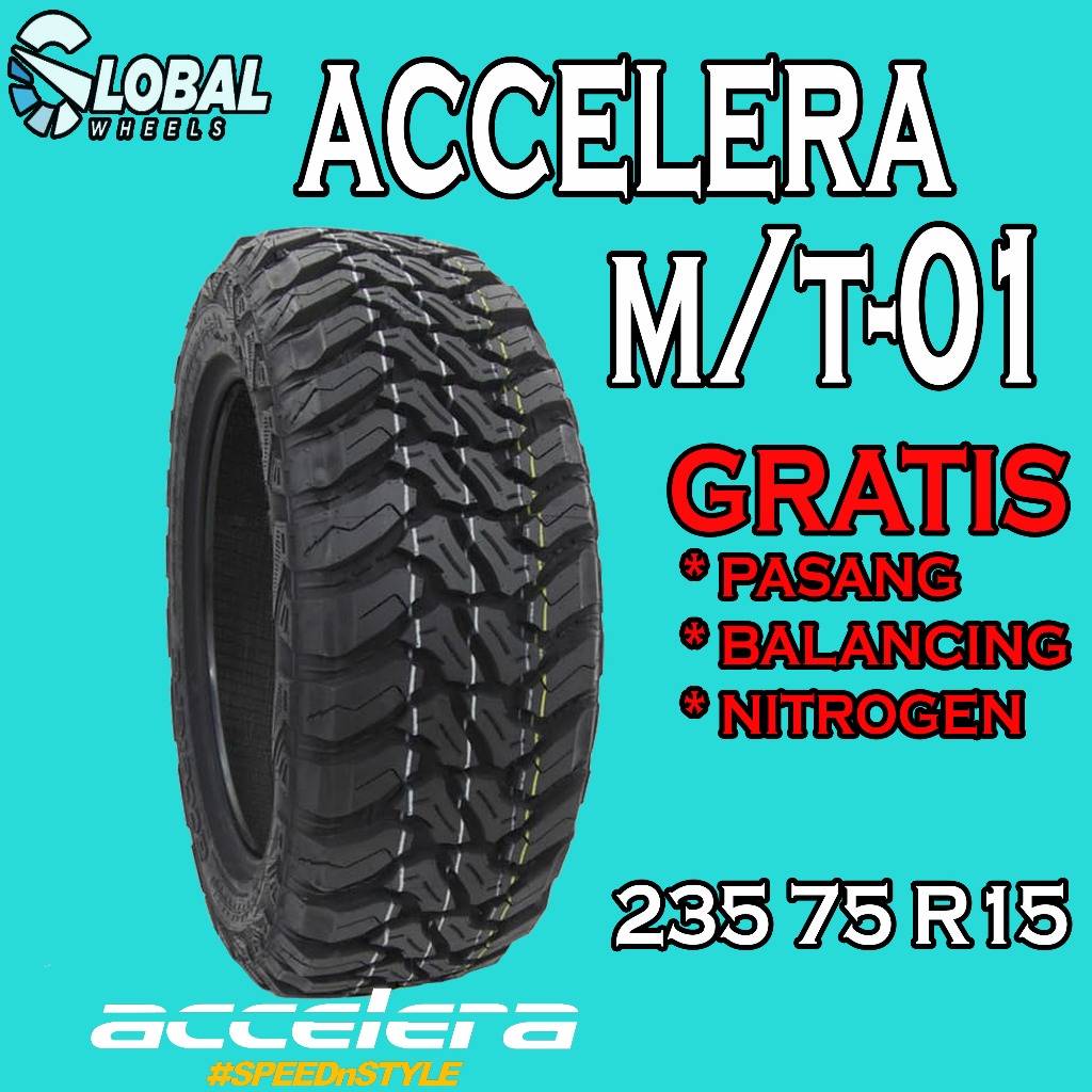 Ban Mobil Pacul Tubles Ring 15 Ukuran 235 75 R15 Accelera M/T01 Escudo, Jimny