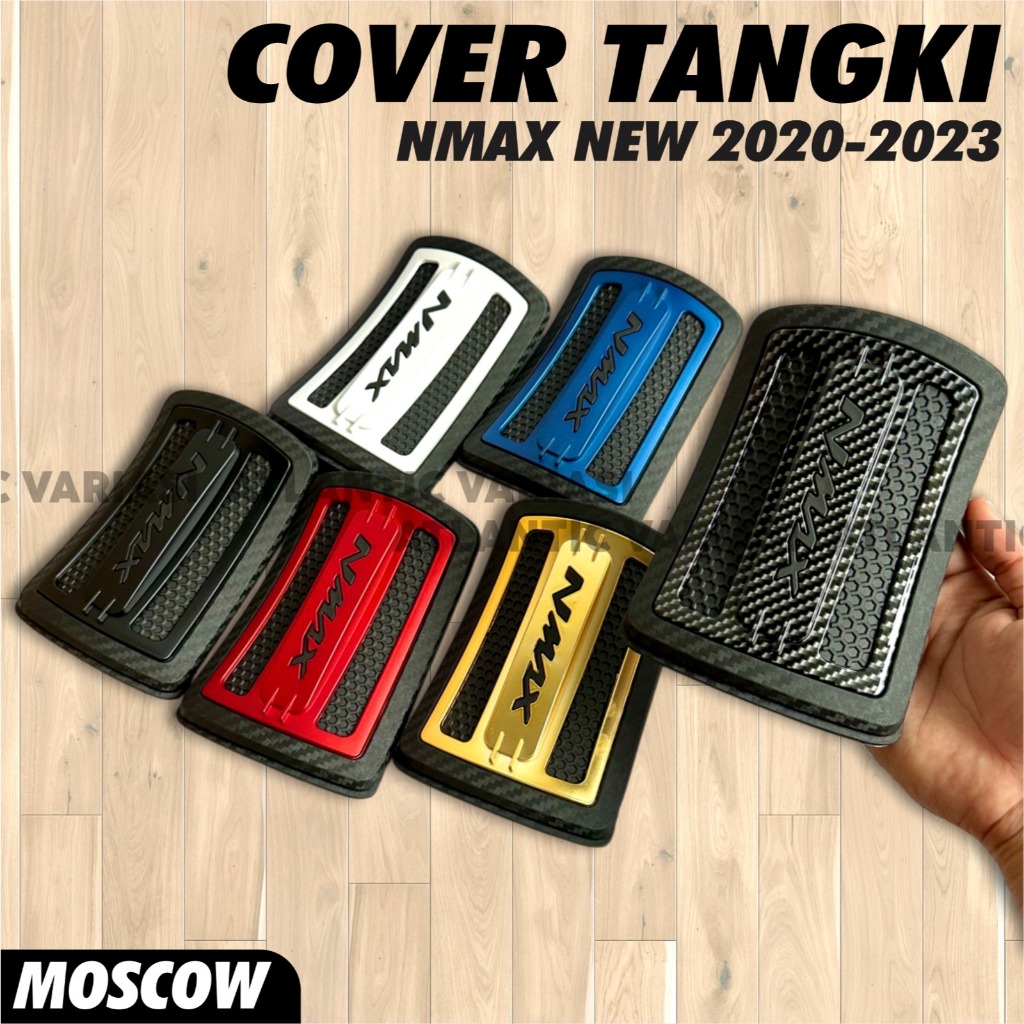 COVER TANGKI NMAX NEW 2020 MERK MOSCOW COVER TUTUP TANGKI ABS ALL NEW YAMAHA NMAX 2020 PNP TUTUP TAN