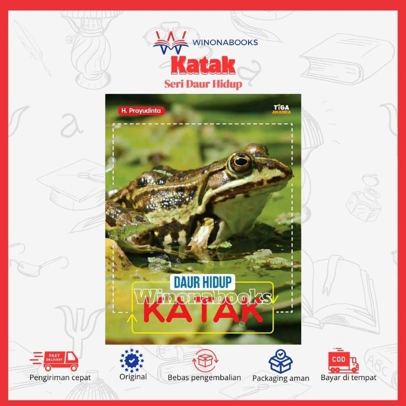 Seri Daur Hidup : Katak