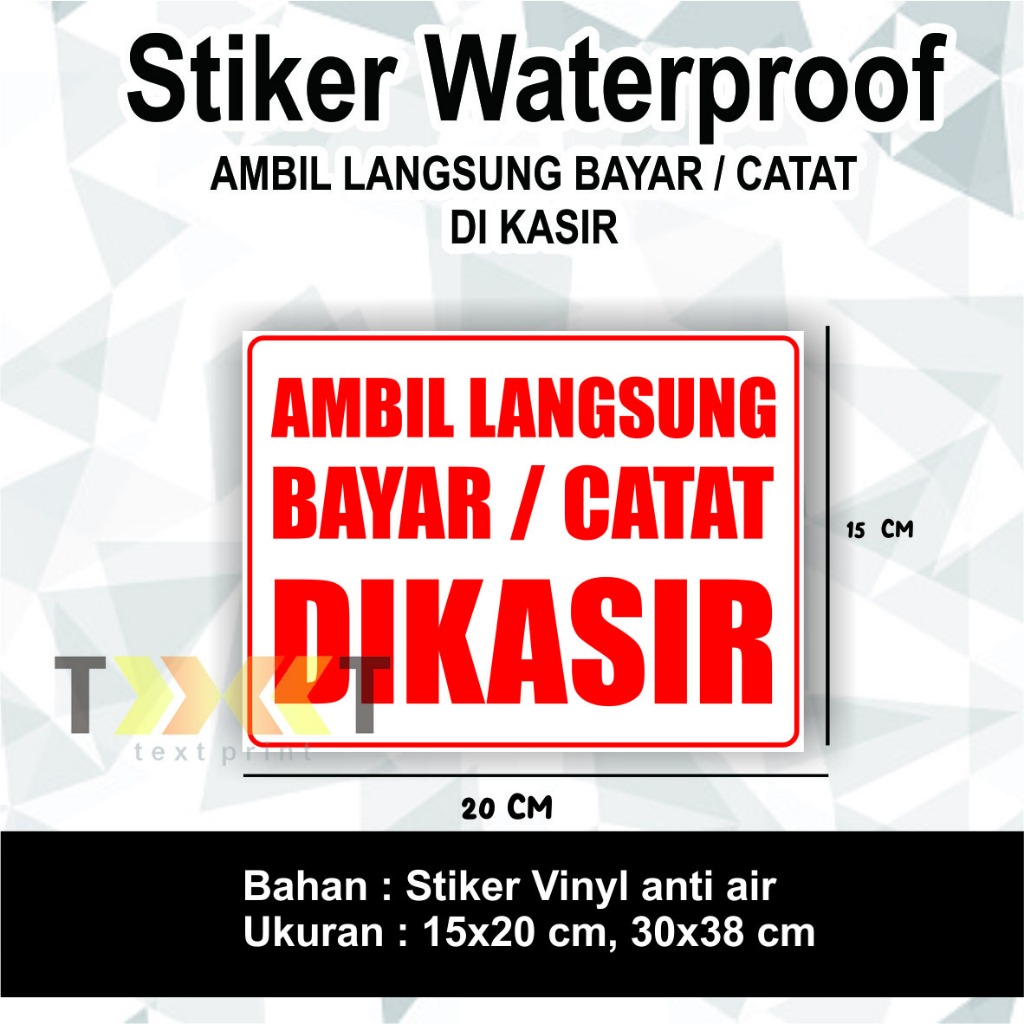 

Stiker Waterproof AMBIL LANGSUNG BAYAR / CATAT DI KASIR