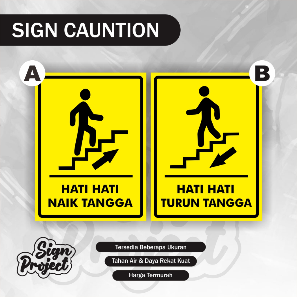 Sign Sticker hati hati Naik tangga / stiker hati hati turun tangga / Stiker turun tangga awas jatuh 