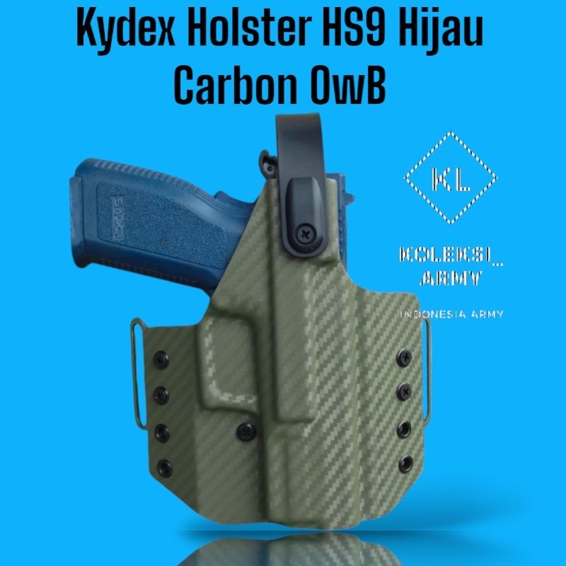 Kydex Holster HS9 Hijau Carbon HS OWB HS 9 Level 2 Speed Lock