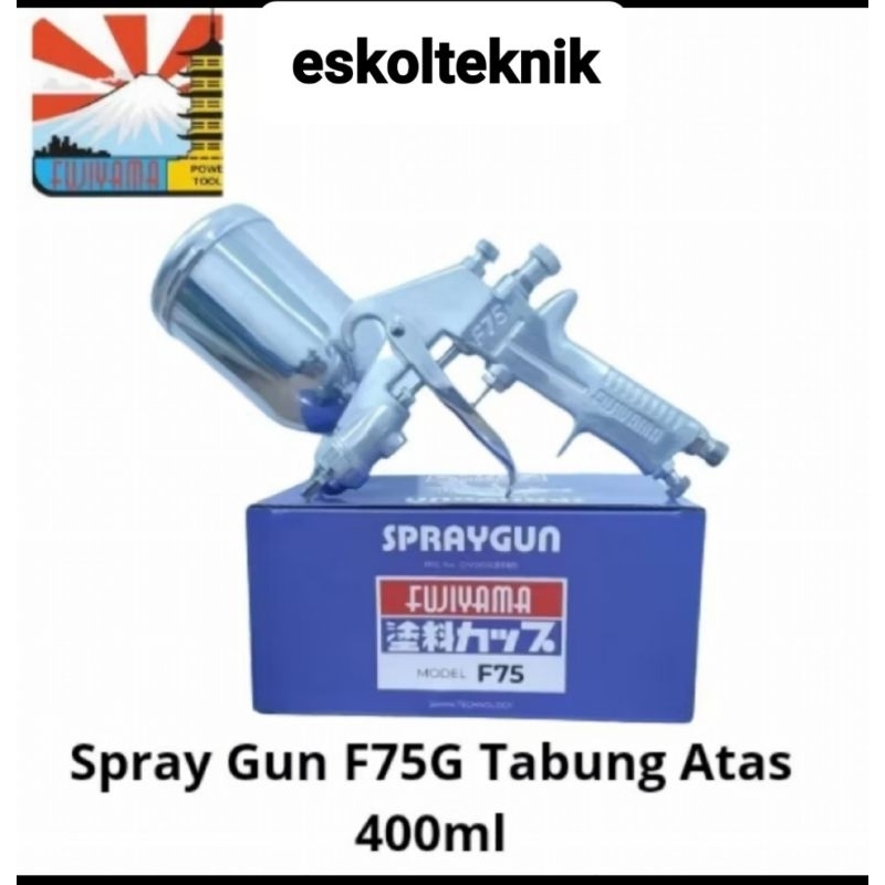 Spray Gun F75G 400ml FUJIYAMA/SprayGun F75G Tabung Atas 400ml  Fujiyana Japan teknologi Kwalitas Jap