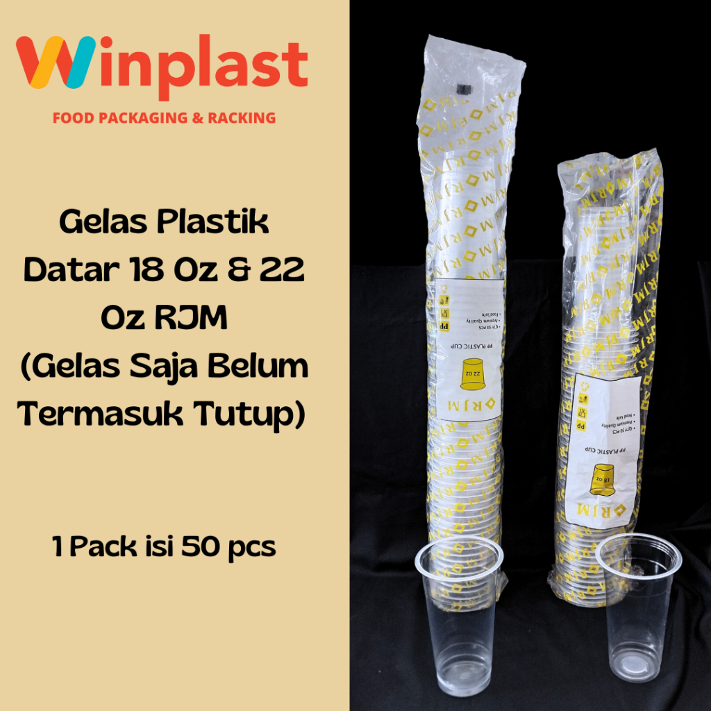 RJM Gelas Plastik / Cup Plastik Datar Size 18 Oz & 22 Oz isi 50 pcs