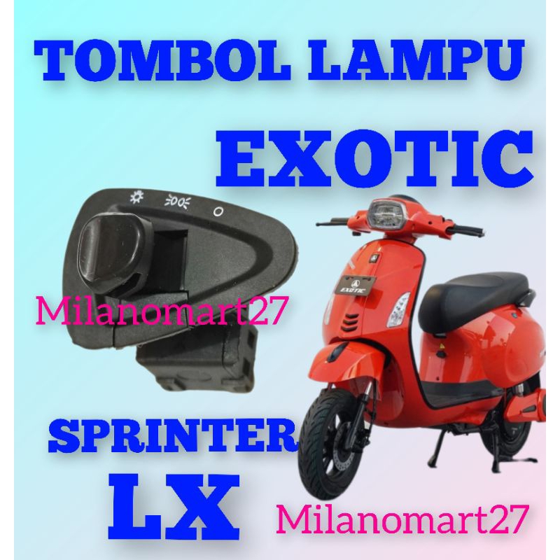 saklar lampu Sprinter LX switch lampu exotic sprinter LX tombol lampu motor listrik molis exotic spr