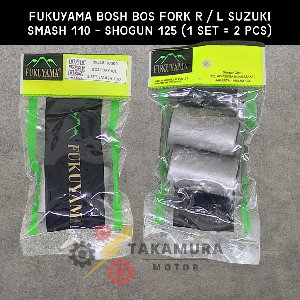 Fukuyama Bosh Bos Fork R / L Swing Arm Suzuki Smash 110 - Shogun 125 (1 set = 2 pcs) 09319-10009 - T