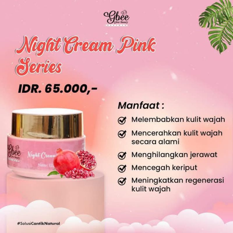Night Cream Pink Gbee Glow Beauty / Cream Malam Bpom Mencerahkan Kulit Melembabkan Kulit Meregeneras
