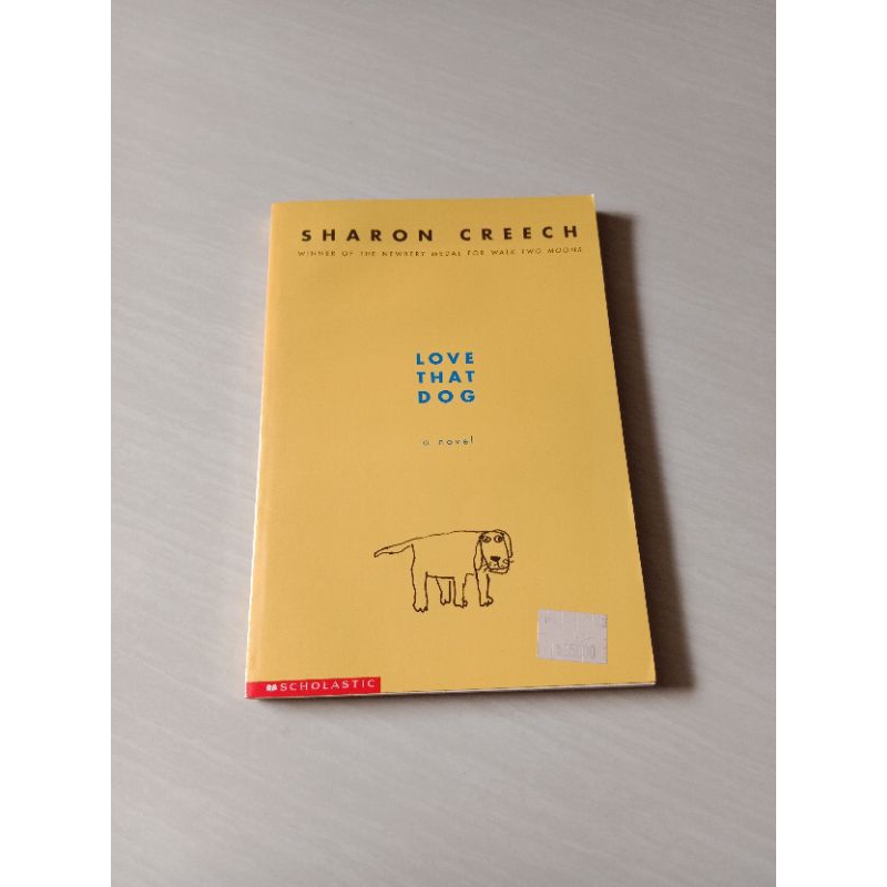 Love That Dog by Sharon Creech