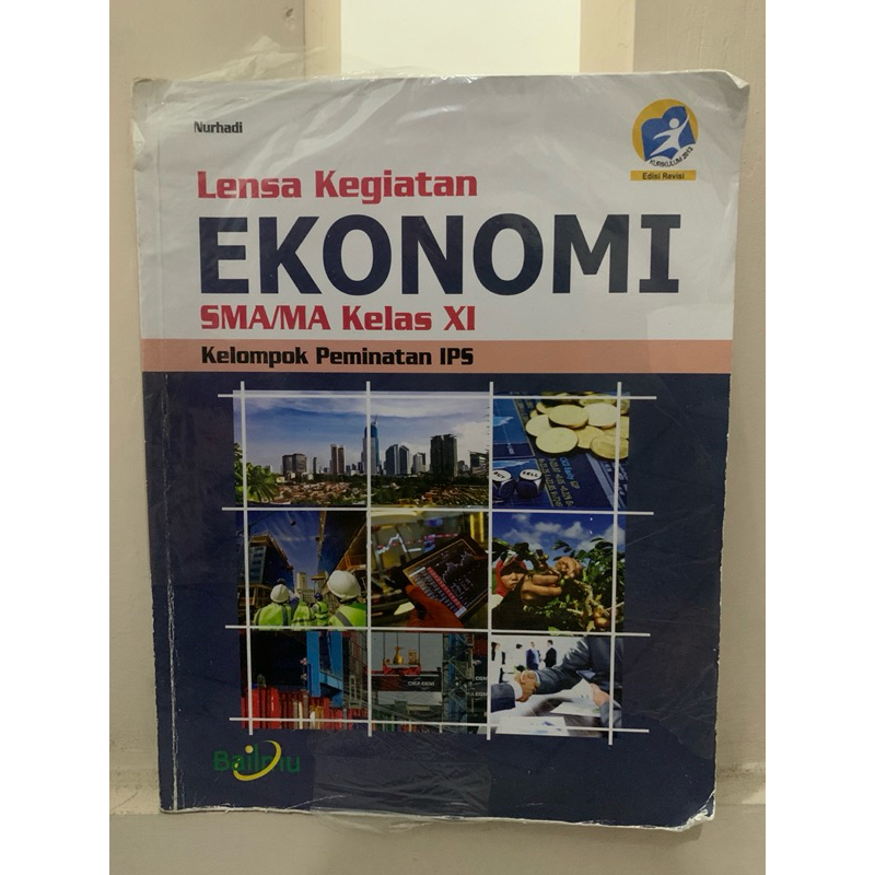 LENSA KEGIATAN EKONOMI SMA KELAS 11 (Kelompok Peminatan IPS)- Nurhadi