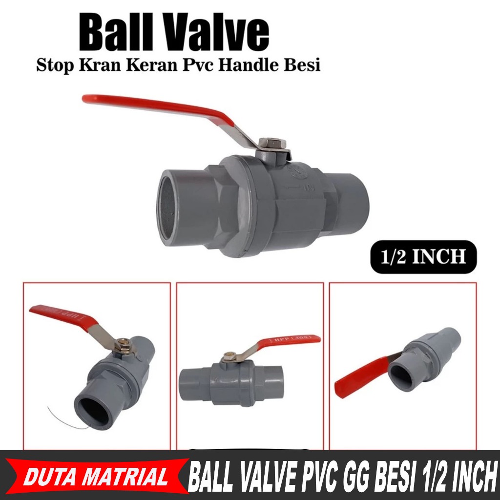JEVONO Ball Valve PVC 1/2 Inch Stop Kran Air PVC Handle Besi Gagang Besi Tebal