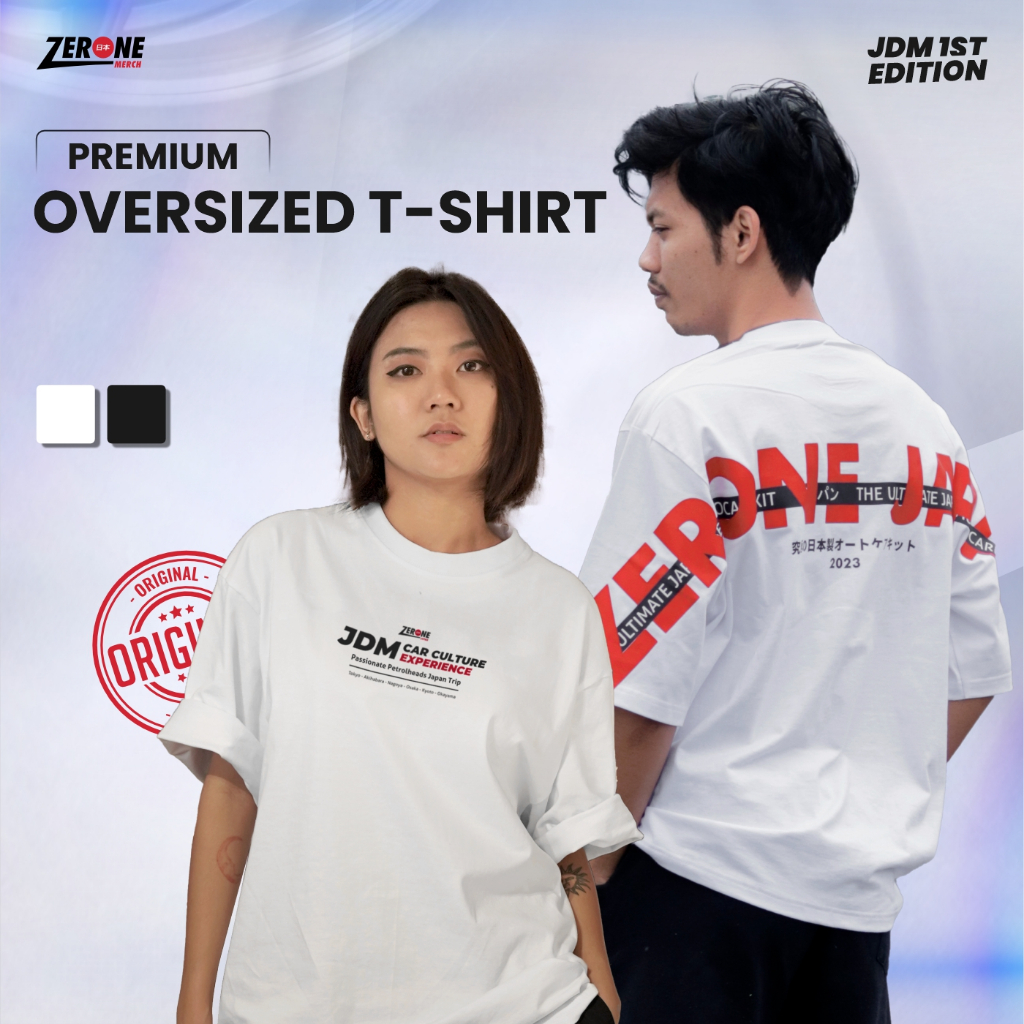 Kaos Oversize Pria Wanita T-Shirt JDM 1st Edition Zerone Japan Original