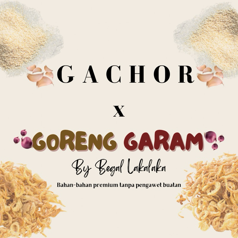 

RK60 Bundling Gachor dan Goreng Garem by Begal Lakalaka