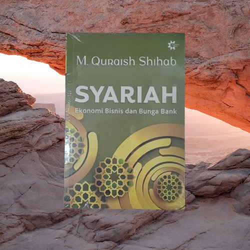 Buku Syariah - Ekonomi Bisnis & Bunga Bank - M Quraish Shihab - Lentera Hati Bukumusi Original