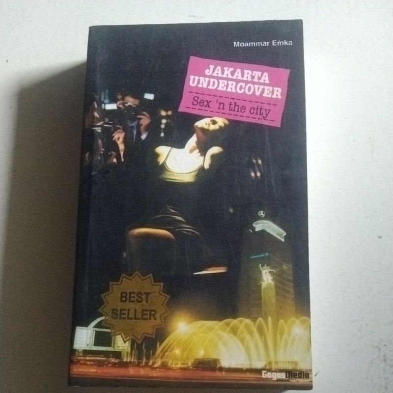 NOVEL JAKARTA UNDERCOVER SEX'N THE CITY