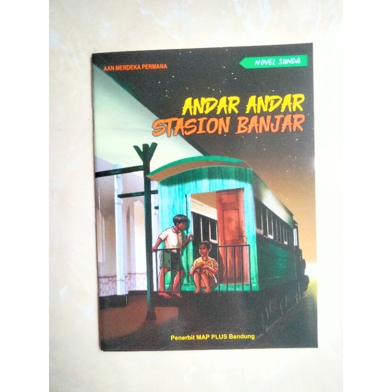 Novel Sunda Andar Andar di Stasiun Banjar
