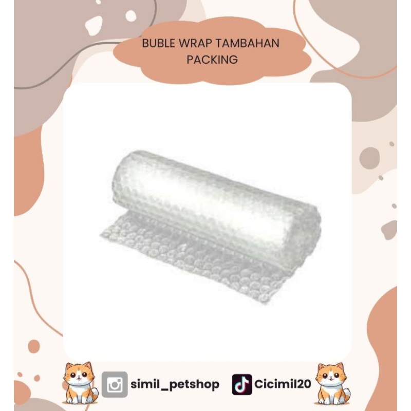 

TAMBAHAN PACKING BUBBLE WRAP