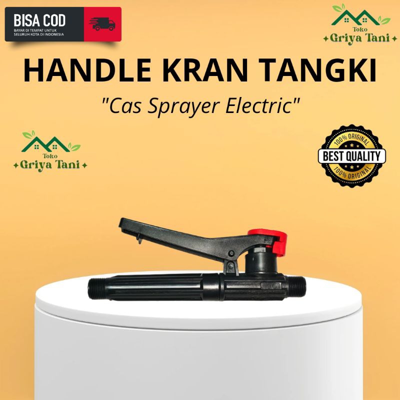 Handle Kran Tangki Cas Sprayer Electric CBA, Kejora, Bhinneka, Banzai, Nagasaki, Nagawa