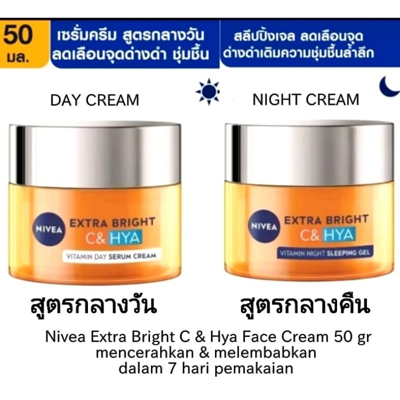 Nivea EXTRA BRIGHT C & Hya  Day Cream & Night Cream 50 gr  untuk wajah produk Thailand