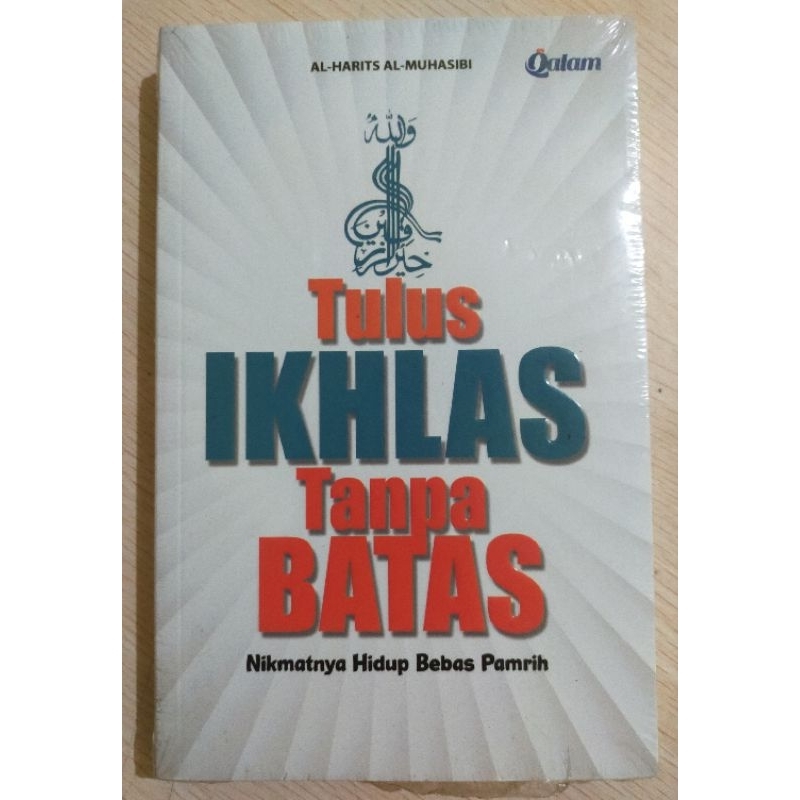 Tulus Ikhlas Tanpa Batas