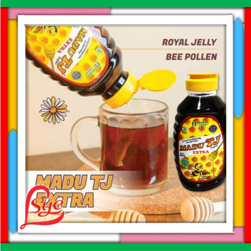 

Madu Tj Super 500gr - Madu Tj Extra 500gr - Madu Murni Mengandung Royal Jelly Dan Bee Pollen - Sye