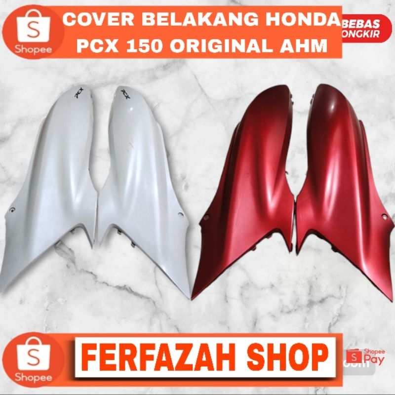 FERFAZAH SHOP| BODY BELAKANG HONDA PCX 150 KANAN KIRI ORIGINAL COPOTAN PEMBAWAAN