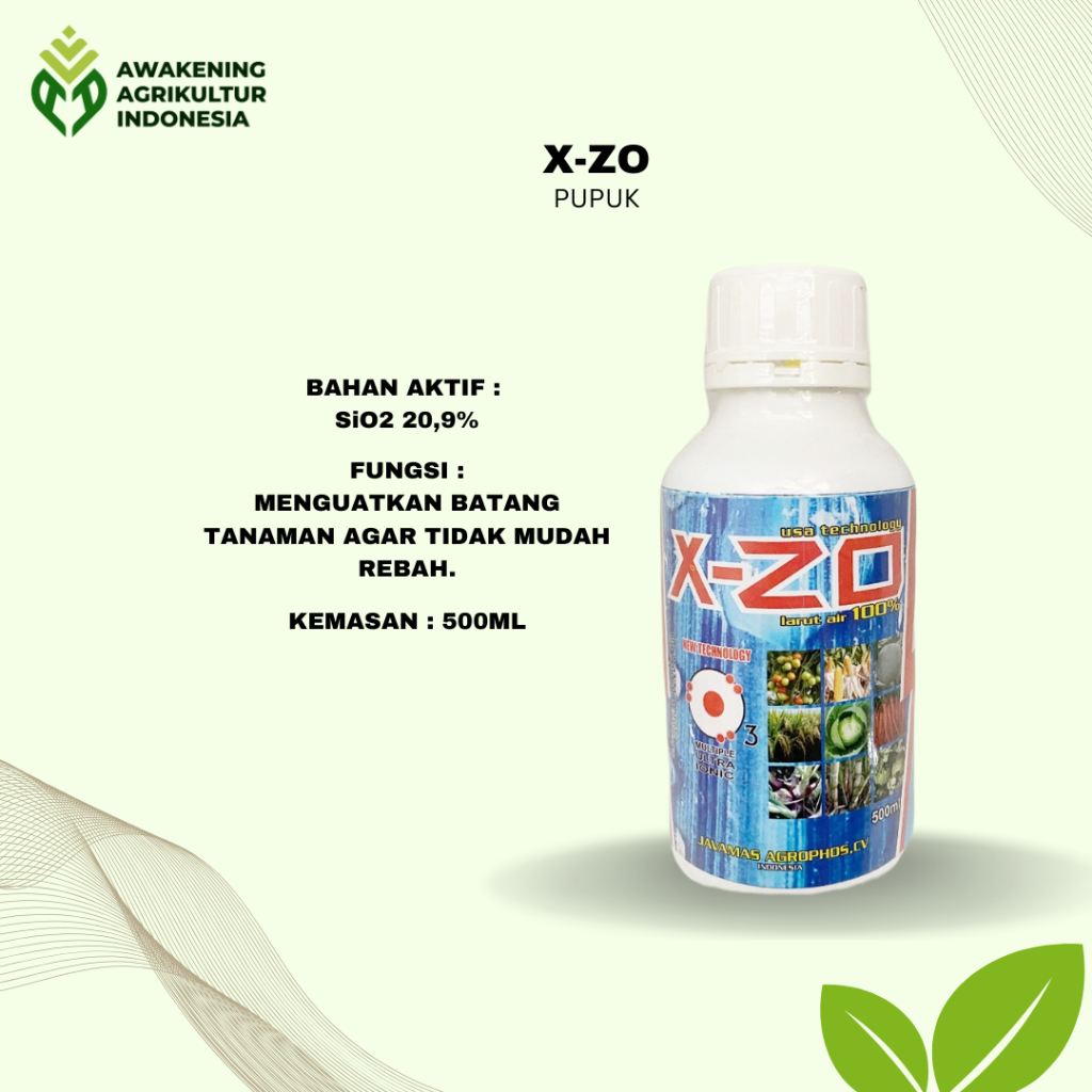 PUPUK SILIKA X-ZO 500ML PENGUAT BATANG