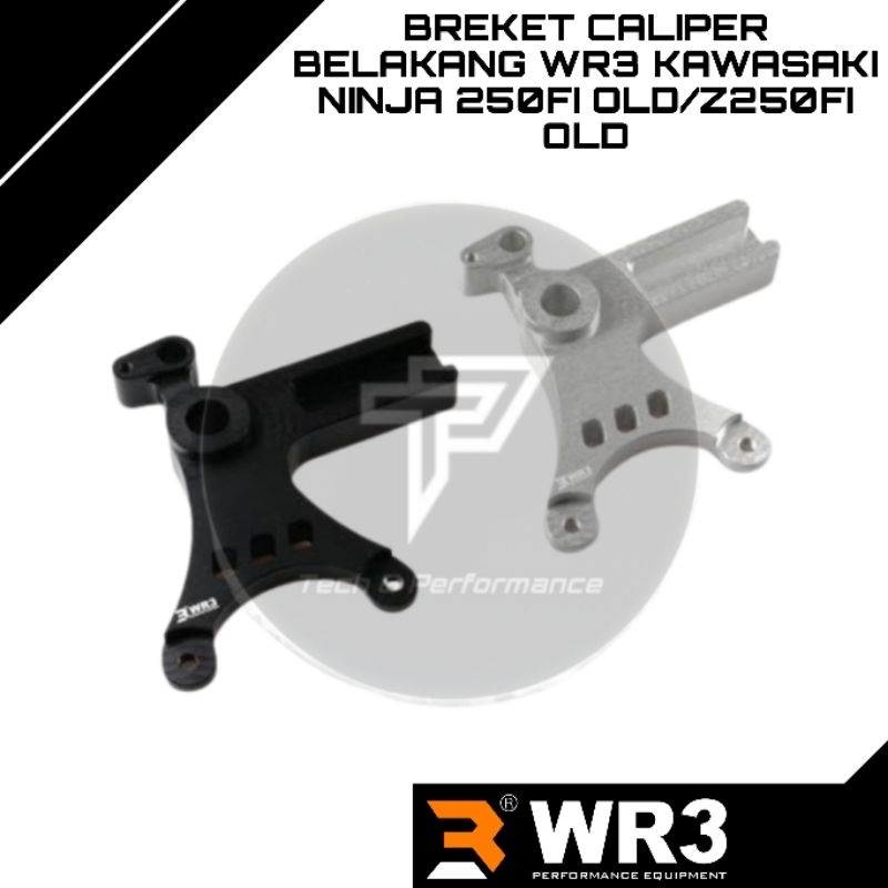 Breket Caliper Belakang WR3 Kawasaki Ninja 250FI Old/Z250FI Old