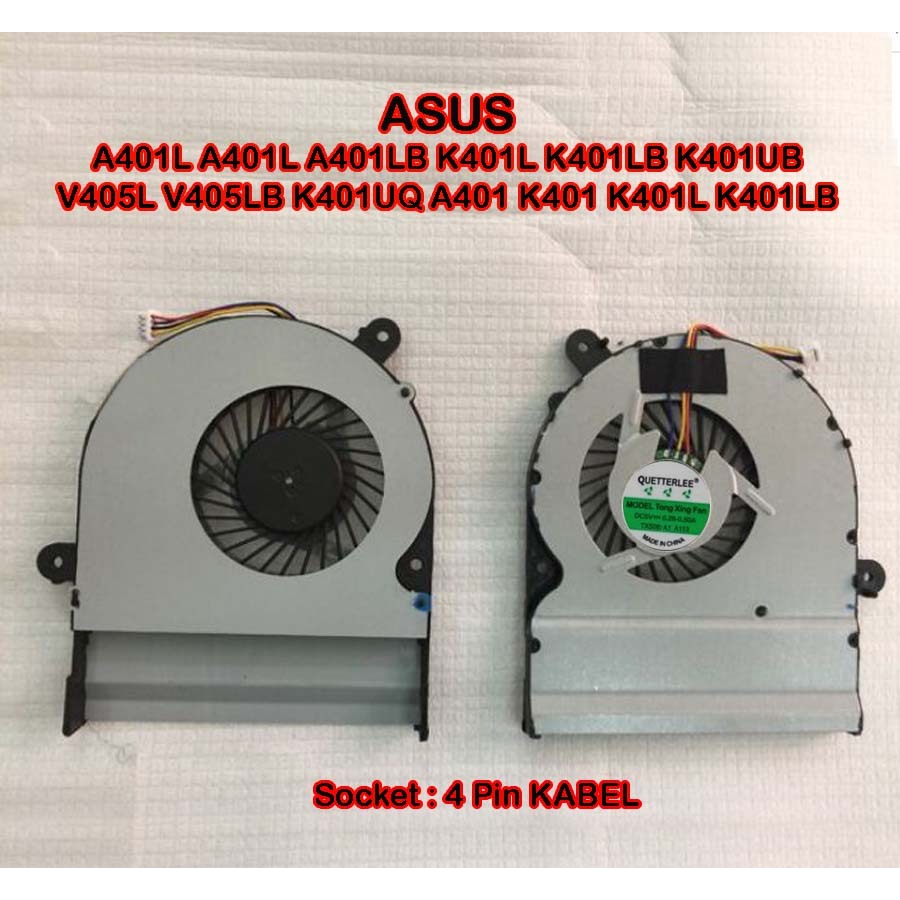 Fan Kipas Asus A401L A401L A401LB K401L K401LB K401UB V405L V405LB