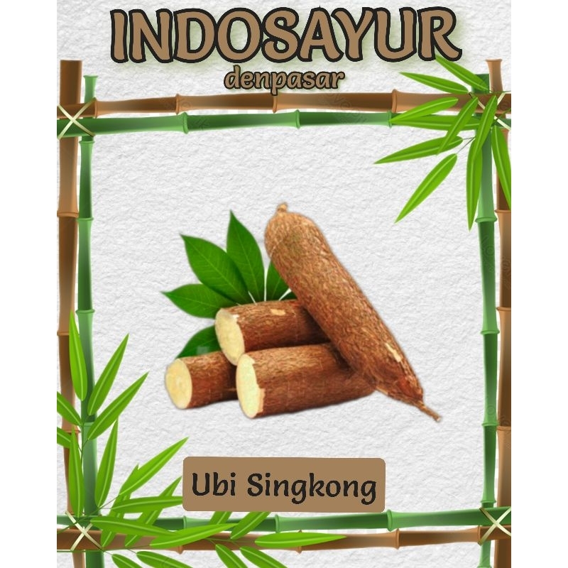

Ubi Singkong _ INDOSAYUR
