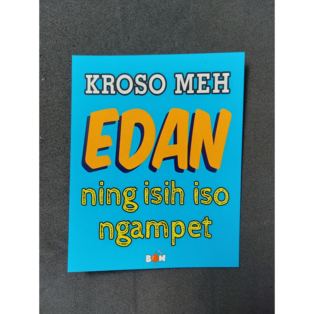 

Stiker humor lucu, Meh Kroso, tempel di mobil, motor, laptop, dll