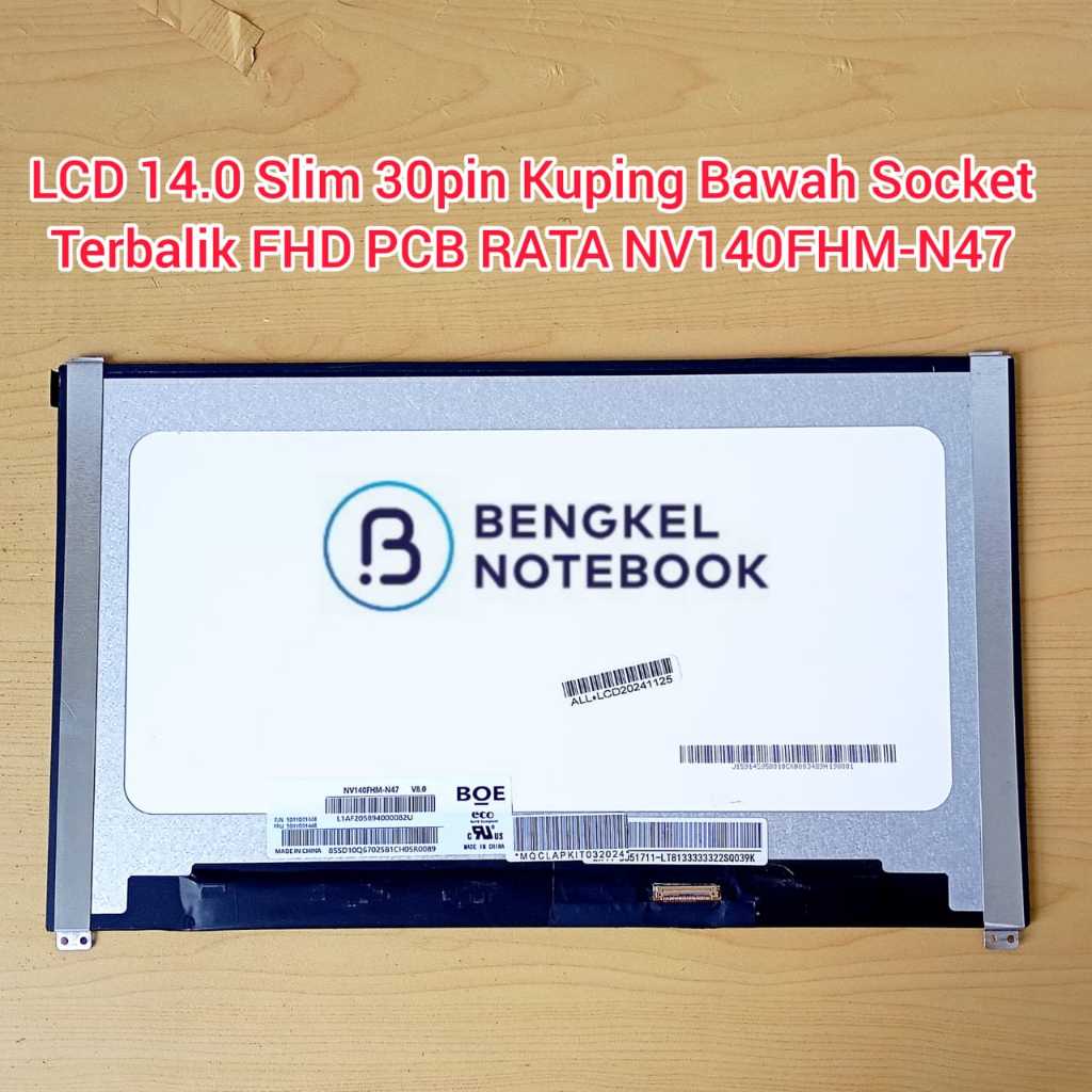LCD 14.0” LED Slim 30pin Kuping Bawah Socket Terbalik FHD 1920x1080  PCB Rata B140HAN03.3 NV140FHM-N