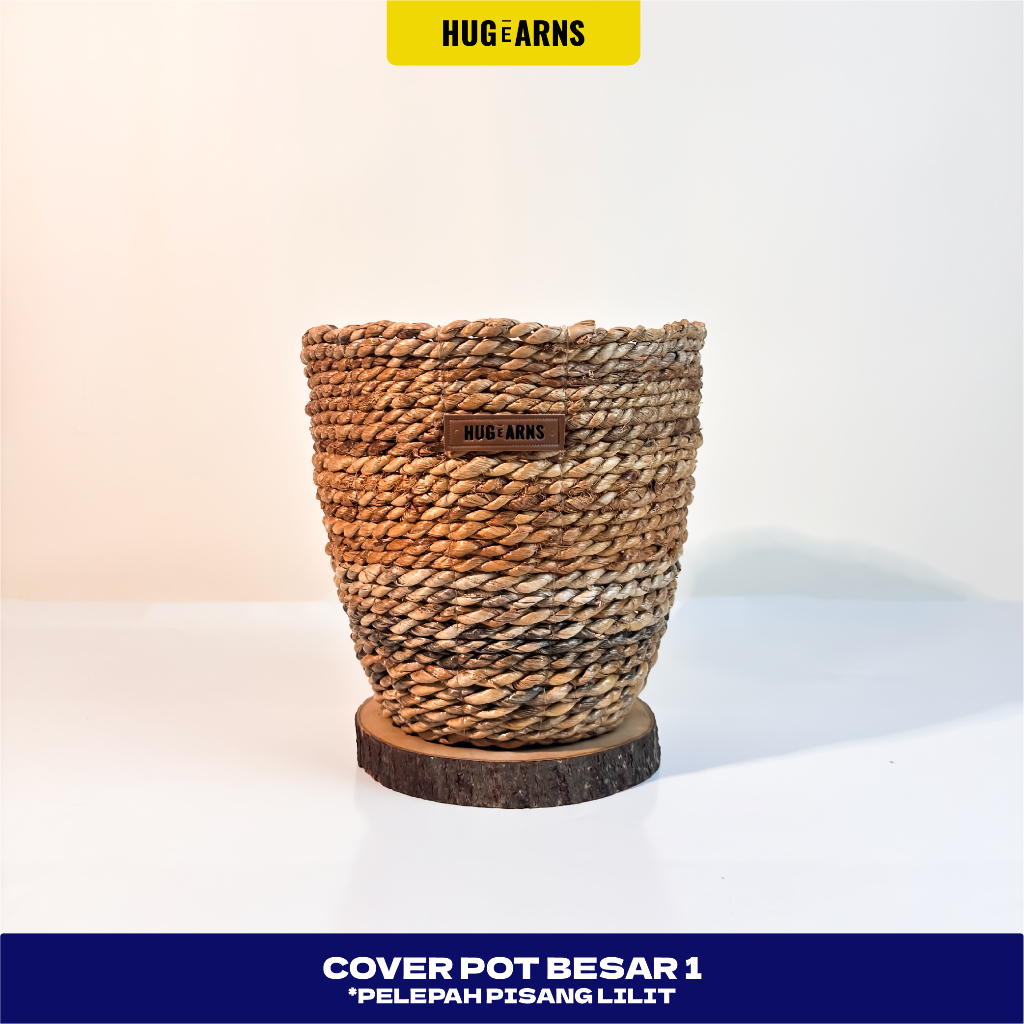 HUGeARNS - Cover Pot Besar 1 Pelepah Pisang Lilit Anyaman / Cover Pot Anyaman / Cover Pot Anyaman Po