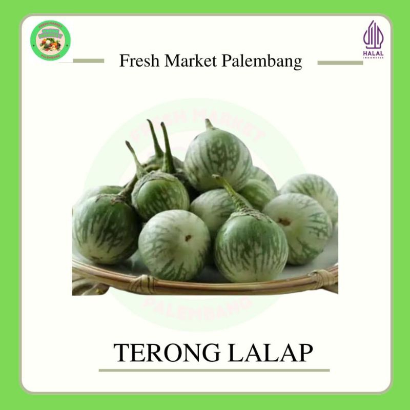 

Terong lalap -Fresh Market Palembang-