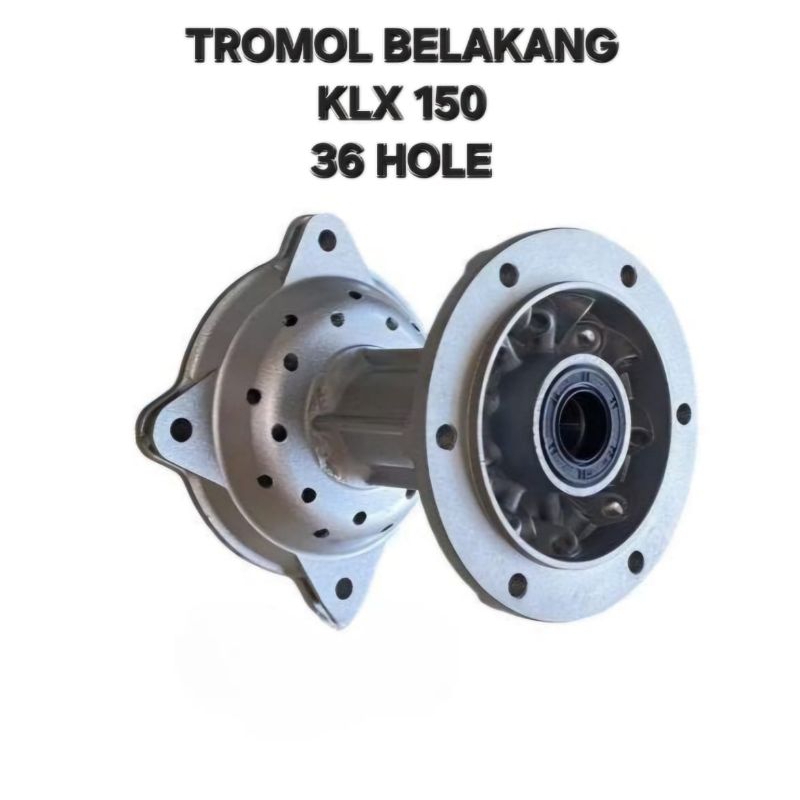 TROMOL BELAKANG KLX 150 36 HOLE