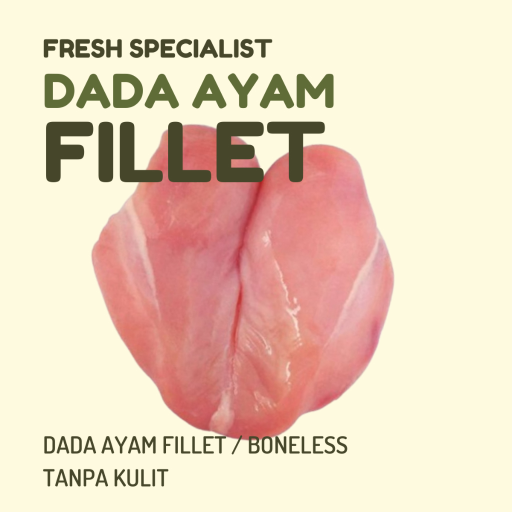 

Daging Dada Ayam Fillet / Boneless Tanpa Kulit Tanpa Tulang 500 gram
