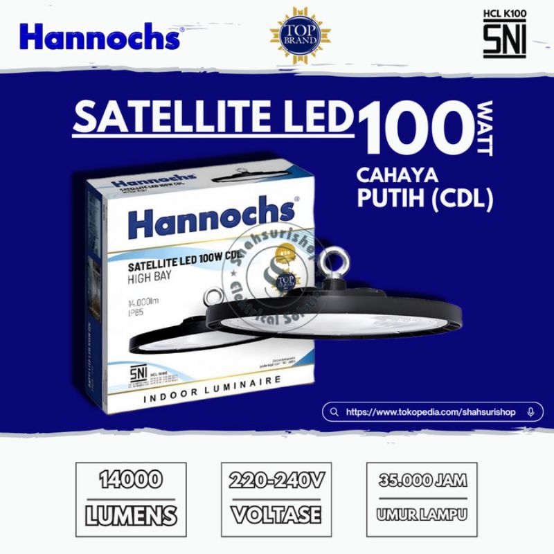 Lampu Highbay Hannocs Satelite 100 Watt UFO Highbay LED Pabrik - 100 Watt