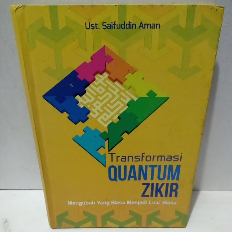Buku Original TRANSFORMASI QUANTUM ZIKIR MENGUBAH YANG BIASA MENJADI LUAR BIASA - UST. SAIFUDDIN AMA