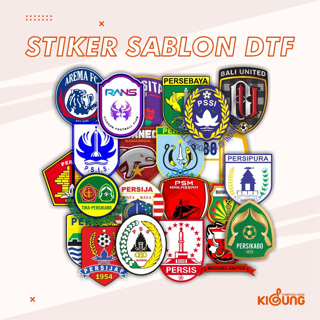 Stiker Sablon Baju Setrika Patch Logo Cetak DTF Sablon Setrika | LOGO KLUB BOLA LIGA 1 PSSI Indonesi