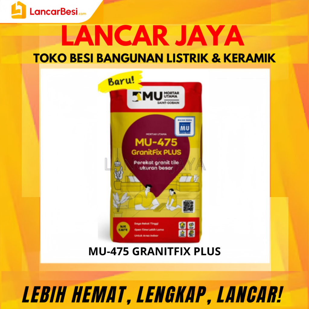 Mortar Utama MU-475 GranitFix PLUS Perekat GraniteTile 25Kg
