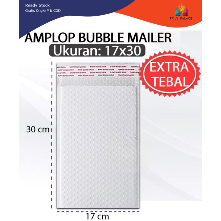 

PP - Bubble Mailer White Pearl 17x30 ISI 10 PCS