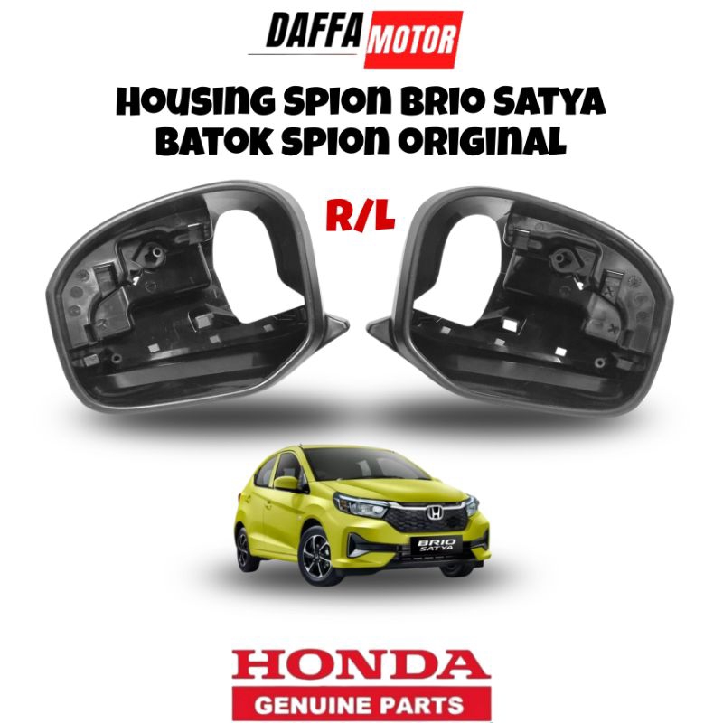 Rangka spion BRIO SATYA/Housing Spion Brio Satya batok spion Honda Satya original