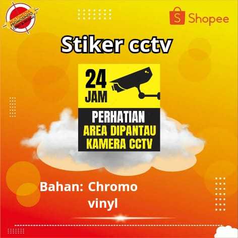 Stiker CCTV Murah | Stiker CCTV 24 jam | Stiker Sign Kamera CCTV 24 Jam Area Pantau | Stiker CCTV Be