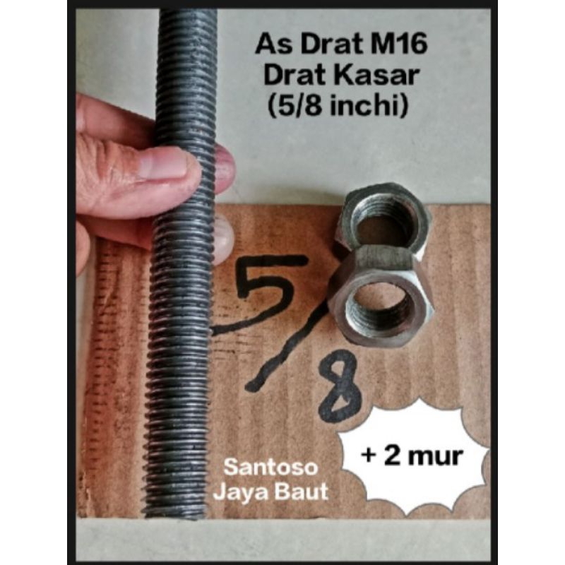 As Drat 16mm Panjang 1 Meter( Drat Kasar 5/8) &2mur baut long drat