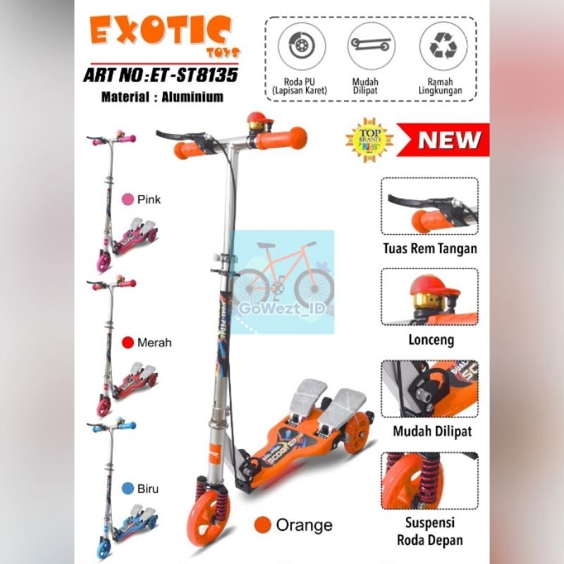 Scooter Skuter Otoped Anak Dewasa Injak Genjot Dua Pedal EXOTIC Alloy ST-8135 Music | High Quality