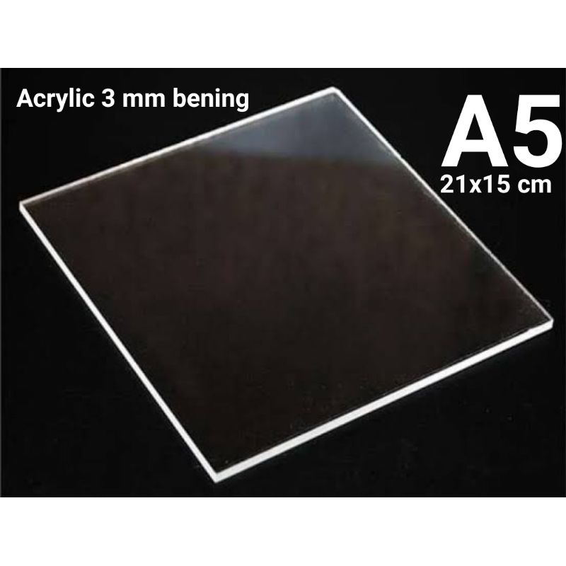 

acrylic 3 mm bening A5(21x15 cm)