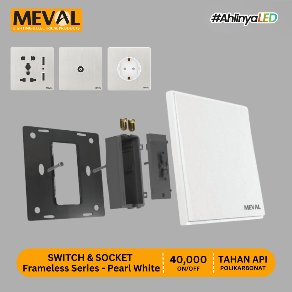 MEVAL Stop Kontak Saklar dan Soket Minimalist Frameless - Pearl White