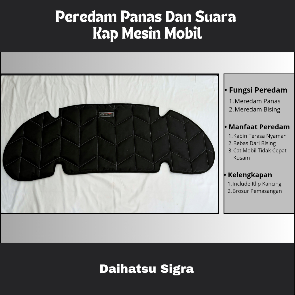 Daihatsu Sigra Peredam  Kap Mesin Mobil