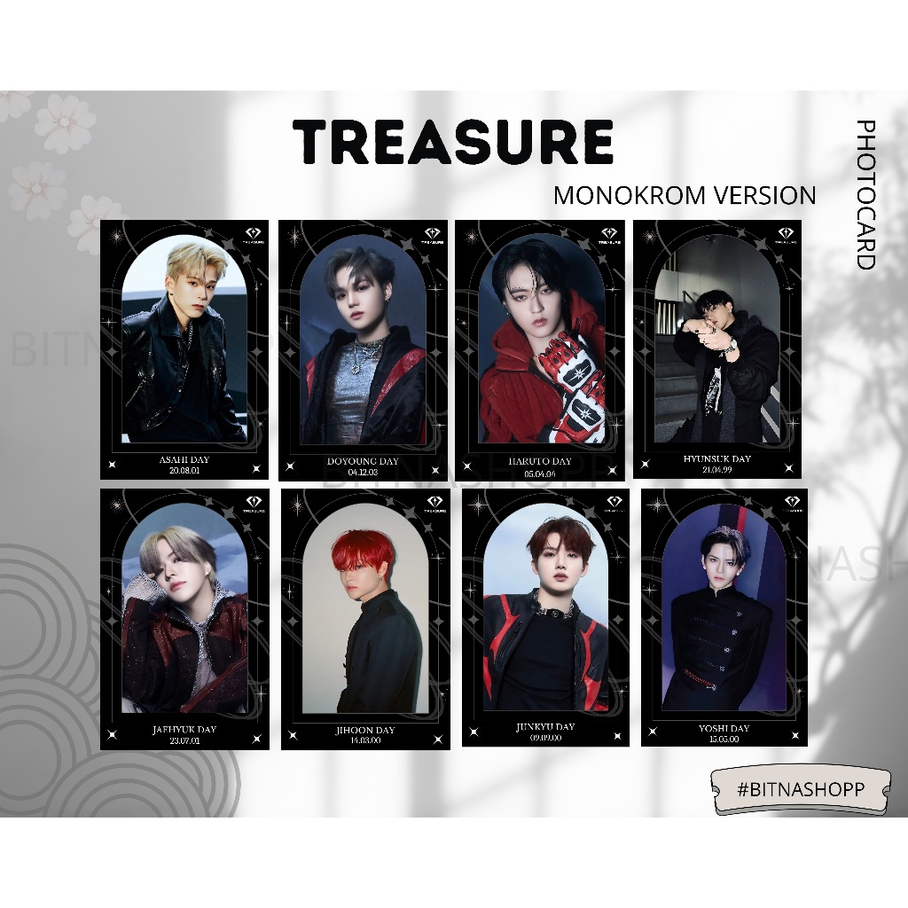 

PHOTOCARD TREASURE MONOKROM 1SISI (HARGA 8 PCS + LAMINASI 2 SISI) ALL BITNA JPOP KPOP CARDS IDOL BIAS JAPAN KOREA JEPANG UNOFFICIAL MAKER HYUNSUK JIHOON YOSHINORI JUNKYU MASHIHO JAEHYUK ASAHI YEDAM DOYOUNG HARUTO JEONGWOO JUNGHWAN READY STOCK !