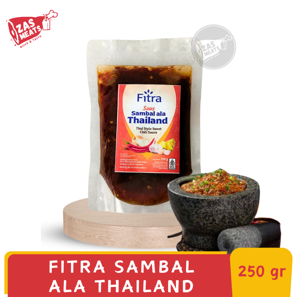 

FITRA SAUS SAMBAL ALA THAILAND 250GR | Thai Style Sweet Chili Sauce